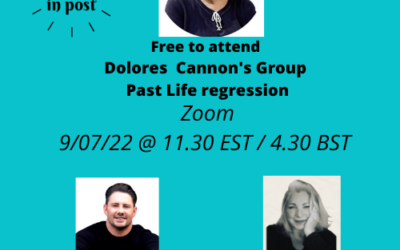 FREE To Attend Dolores Cannon Group Method – Past life Regression & healing